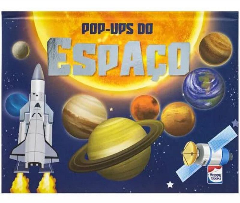 LIVRO POP UPS ESPACO HAPPY BOOK - REF. 314846 - 1 UNIDADE