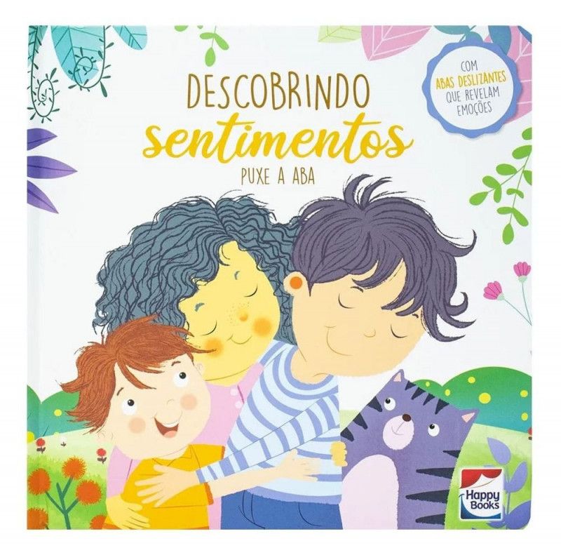 LIVRO DESCOBRINDO SENTIMENTOS PUXE A ABA HAPPY BOOK - REF. 319414 - 1 UNIDADE