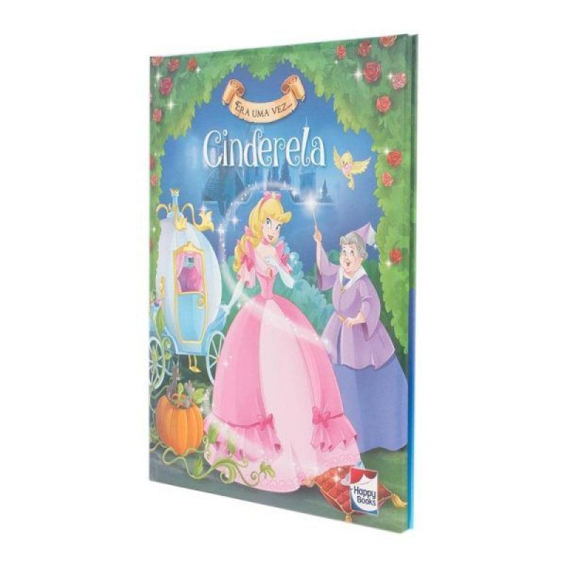 LIVRO ERA UMA VEZ CINDERELA HAPPY BOOKS - REF. 303089 - 1 UNIDADE