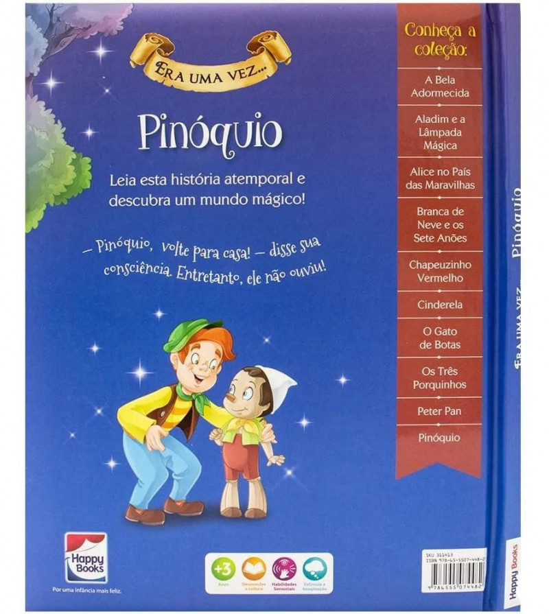 LIVRO ERA UMA VEZ PINOQUIO HAPPY BOOKS - REF. 311413 - 1 UNIDADE