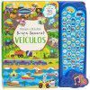 PROCURE E ENCONTRE - LIVRO SONORO: VEICULOS - REF. 310174 - 1 UNIDADE